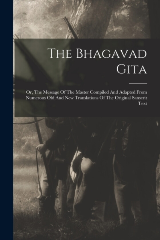 The Bhagavad Gita av Anonymous (Paperback)