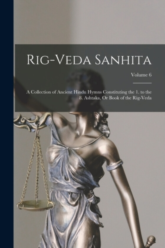 Rig-Veda Sanhita av Anonymous (Paperback)