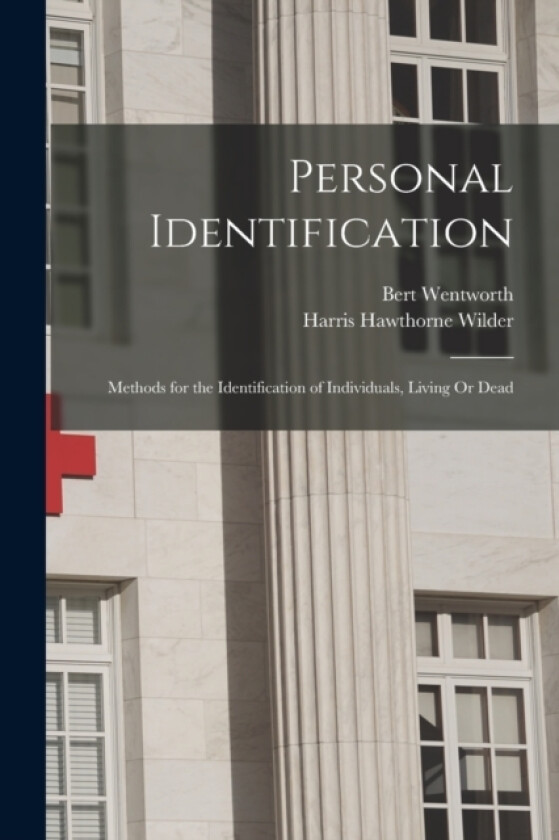 Personal Identification av Harris Hawthorne Wilder, Bert Wentworth (Paperback)