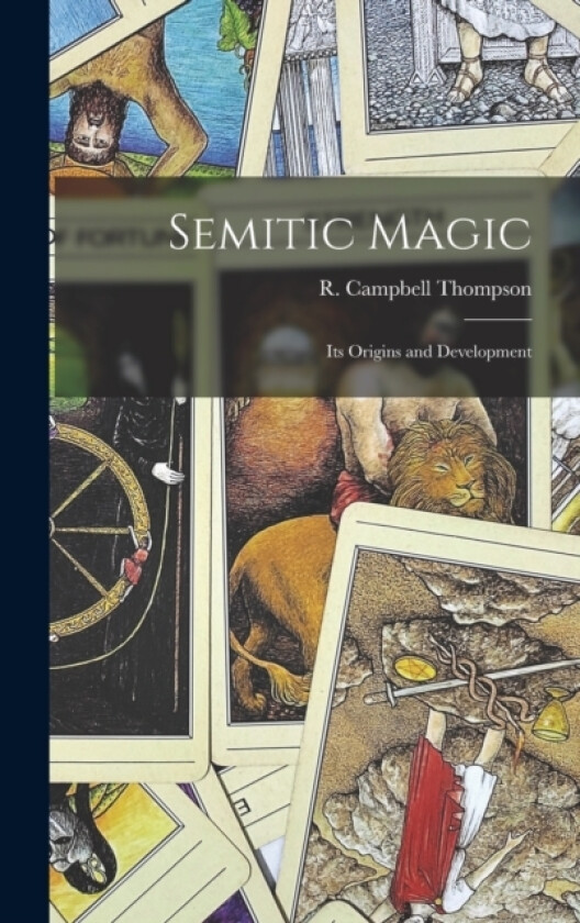 Semitic Magic av Thom R Campbell (Hardcover)