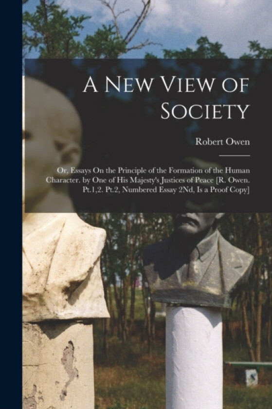 A New View of Society av Robert Owen (Paperback)