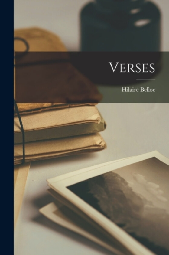 Verses av Hilaire Belloc (Paperback)
