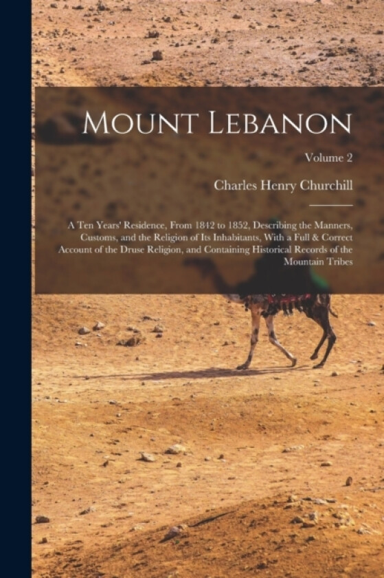 Mount Lebanon av Charles Henry Churchill (Paperback)