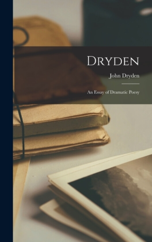 Dryden av John Dryden (Hardcover)