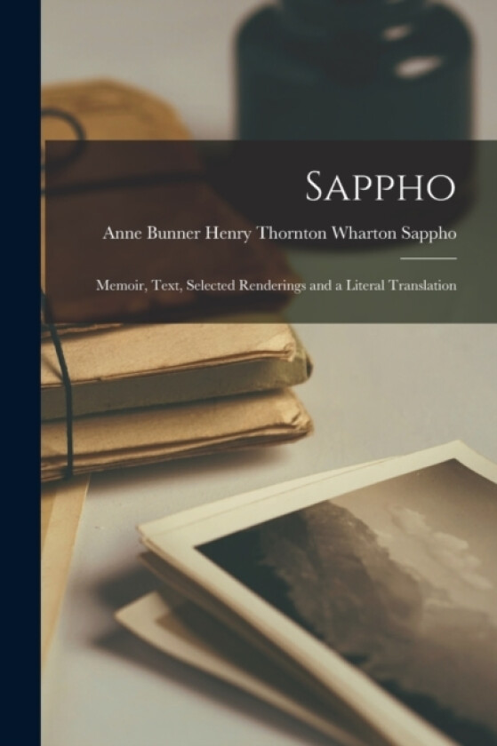 Sappho av Anne Bunner Henry Thornton Wharton (Paperback)