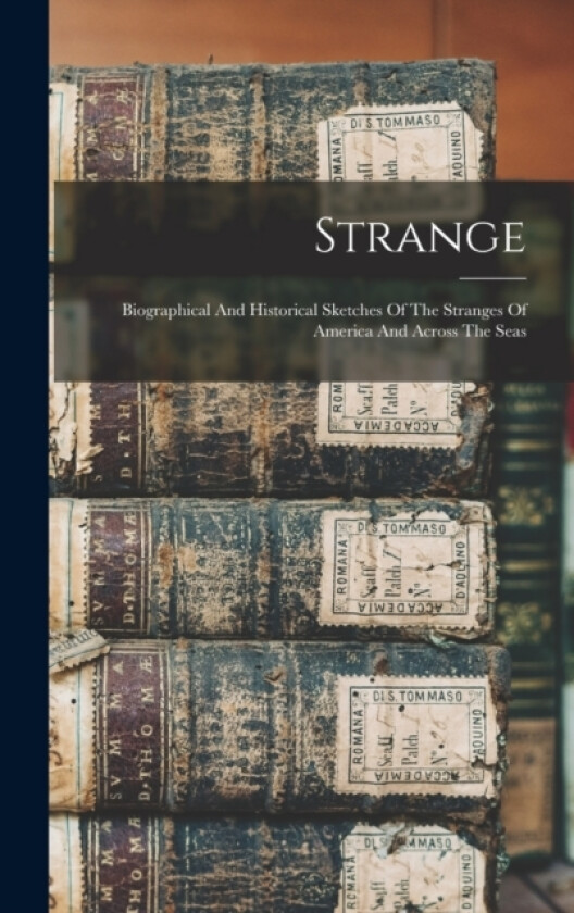 Strange av Anonymous (Hardcover)