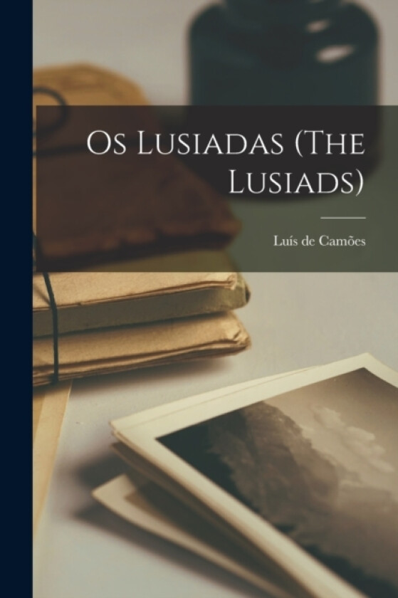 Os Lusiadas (The Lusiads) av Luis de Camoes (Paperback)