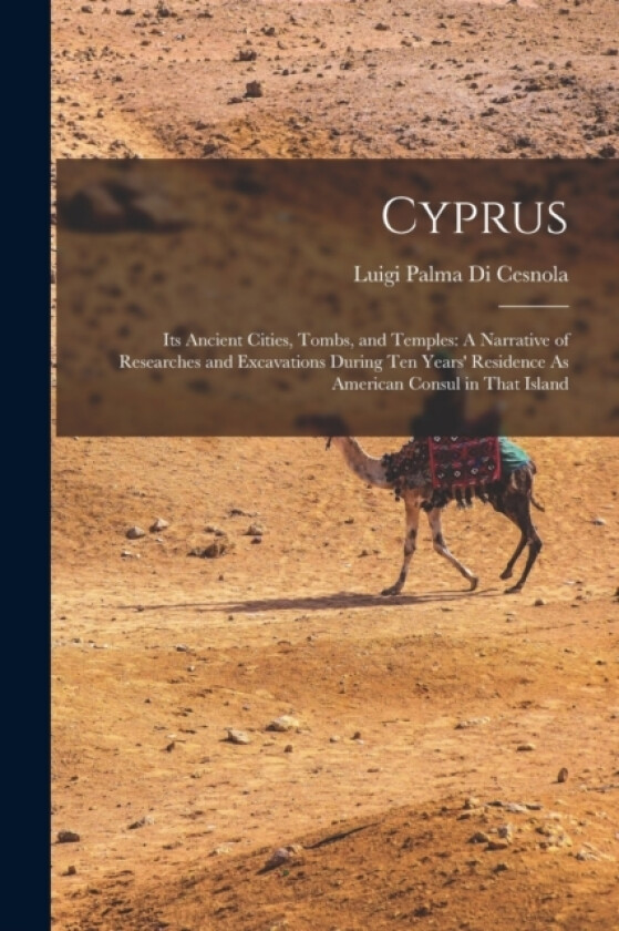 Cyprus av Luigi Palma Di Cesnola (Paperback)