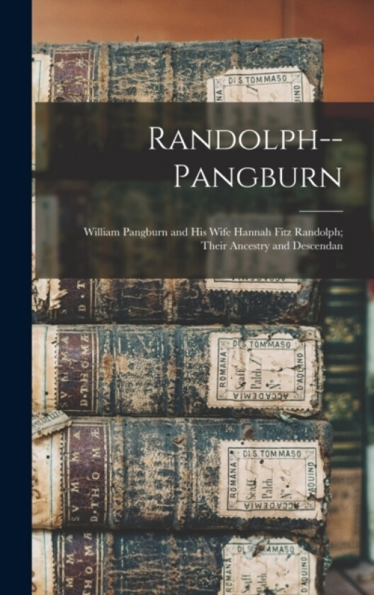 Randolph--Pangburn av Anonymous (Hardcover)