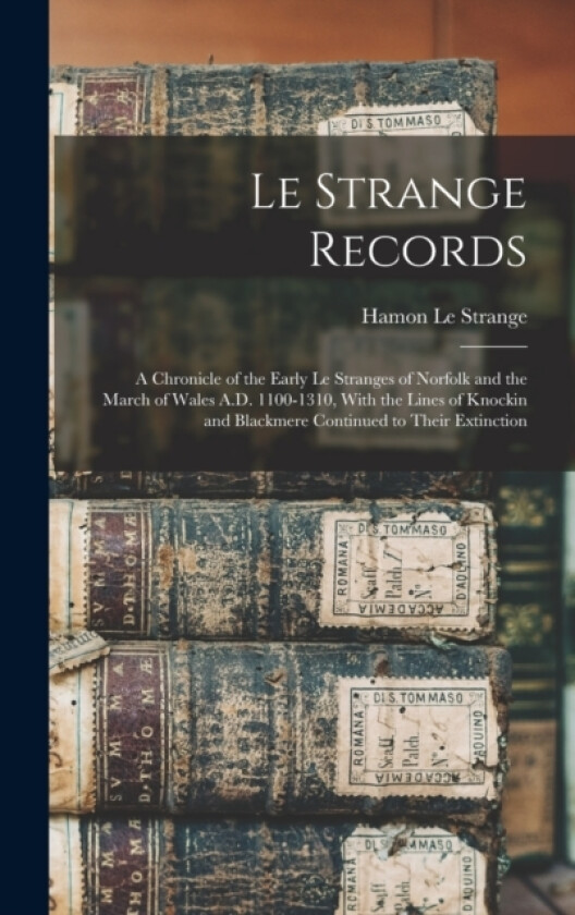 Le Strange Records av Hamon Le Strange (Hardcover)