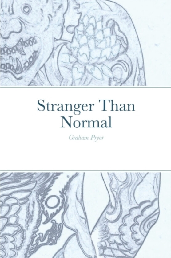 Stranger Than Normal av Graham Pryor (Paperback)