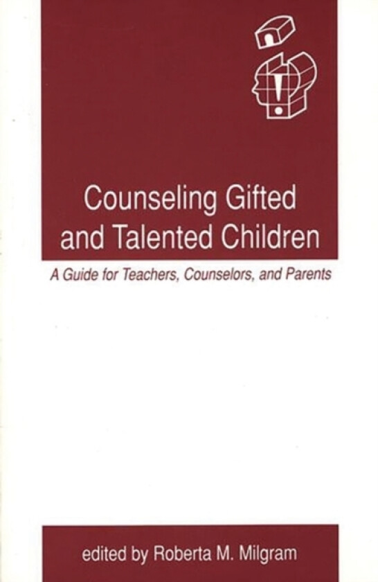 Counseling Gifted and Talented Children av Roberta M. Milgram (Paperback)