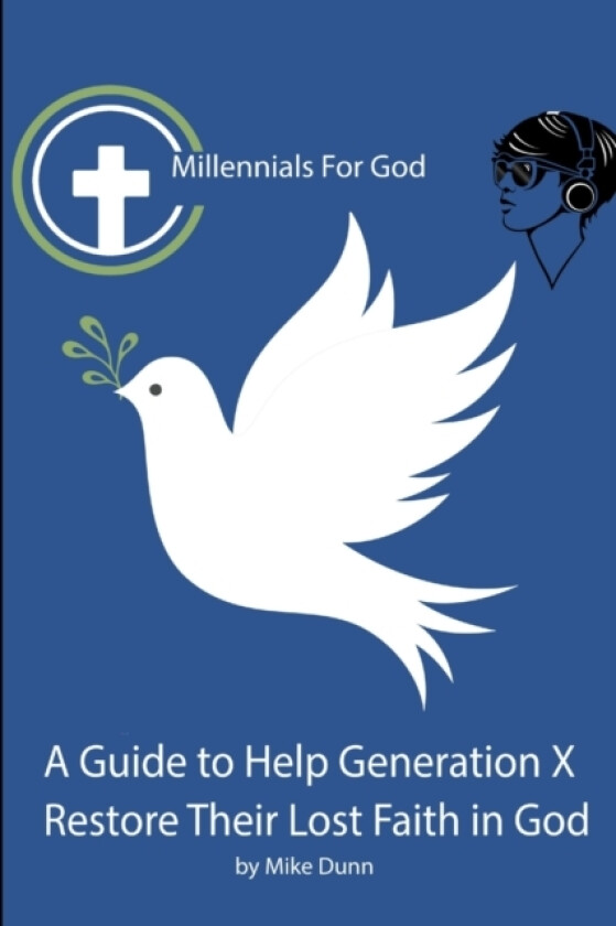 Millennials for God av Mike Dunn (Paperback)
