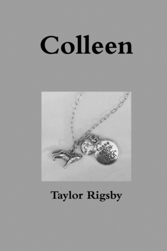 Colleen av Taylor Rigsby (Paperback)
