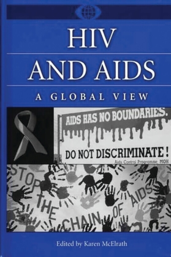 HIV and AIDS av Karen McElrath (Hardcover)