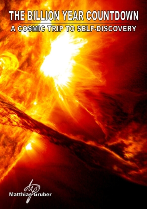 The Billion Year Countdown av Matthias Gruber (Paperback)