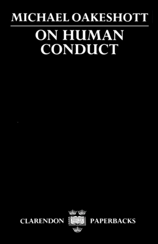 On Human Conduct av Michael Oakeshott (Paperback)