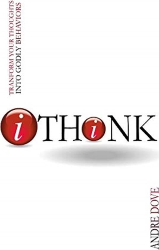 iThink av Andre Dove (Hardcover)