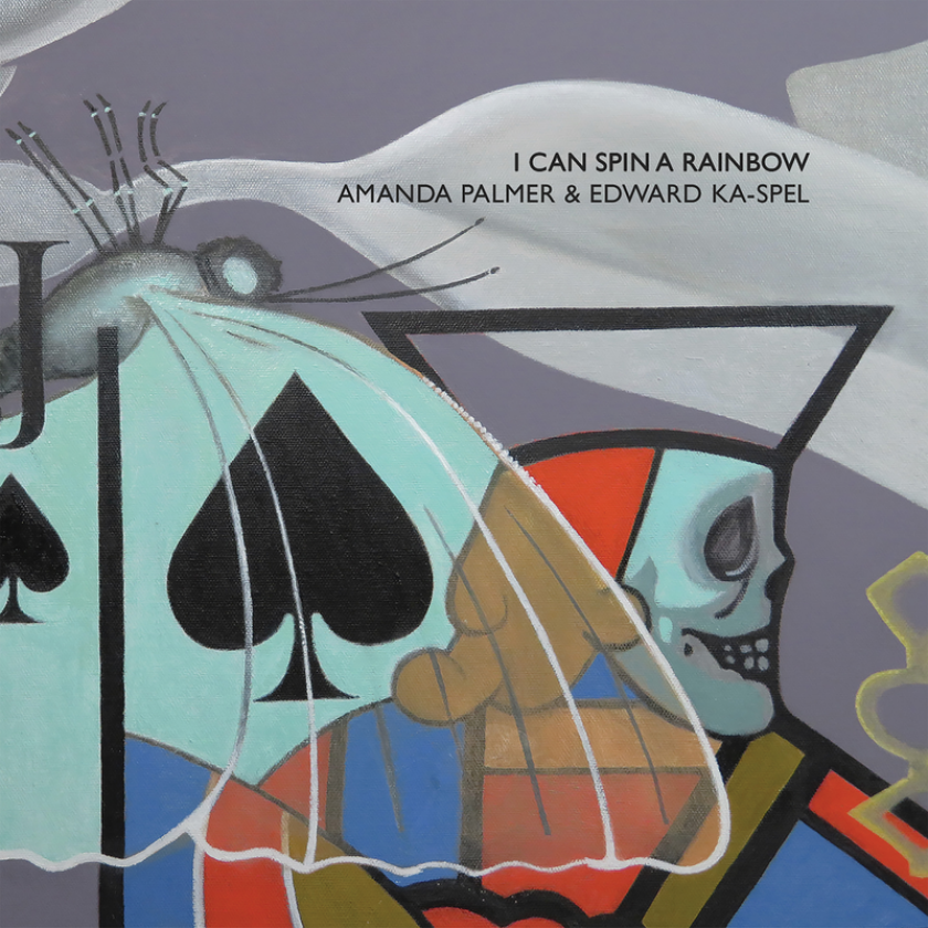 Amanda Palmer And Edward KaSpel I Can Spin A Rainbow CD