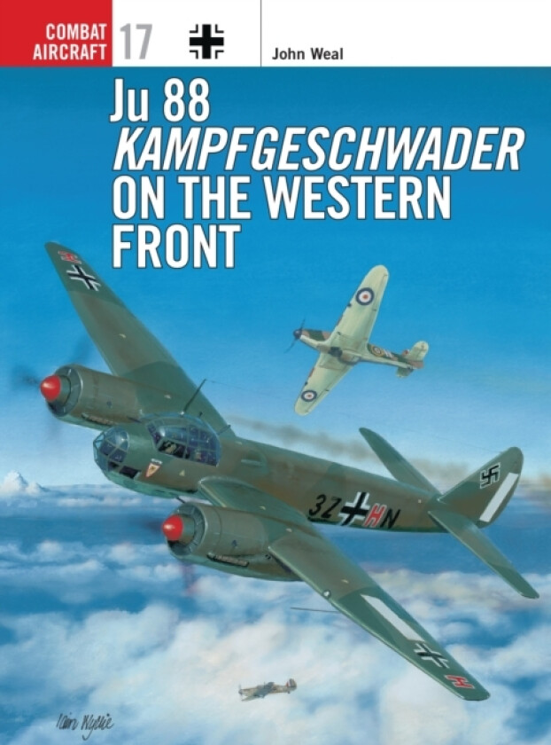 Ju 88 Kampfgeschwader on the Western Front av John Weal (Paperback)