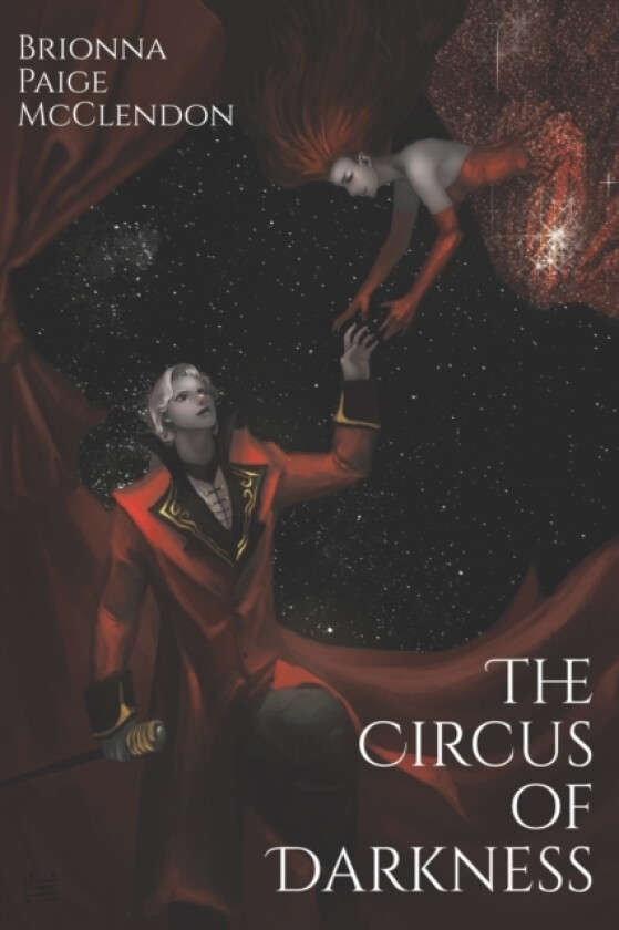 The Circus of Darkness av Brionna Paige McClendon (Paperback)