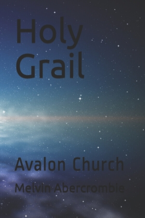 Holy Grail av Melvin Abercrombie (Paperback)
