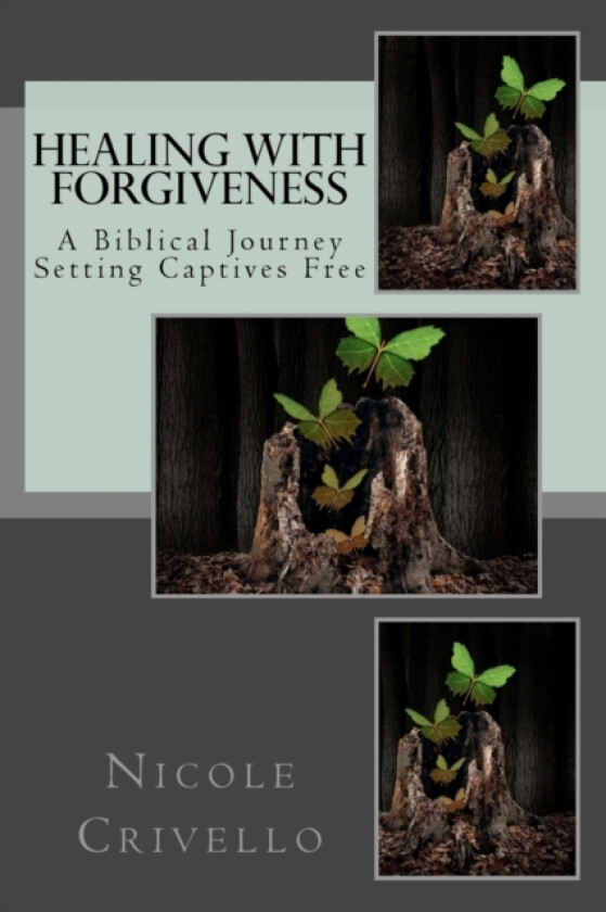 Healing with Forgiveness av Nicole Crivello (Paperback)