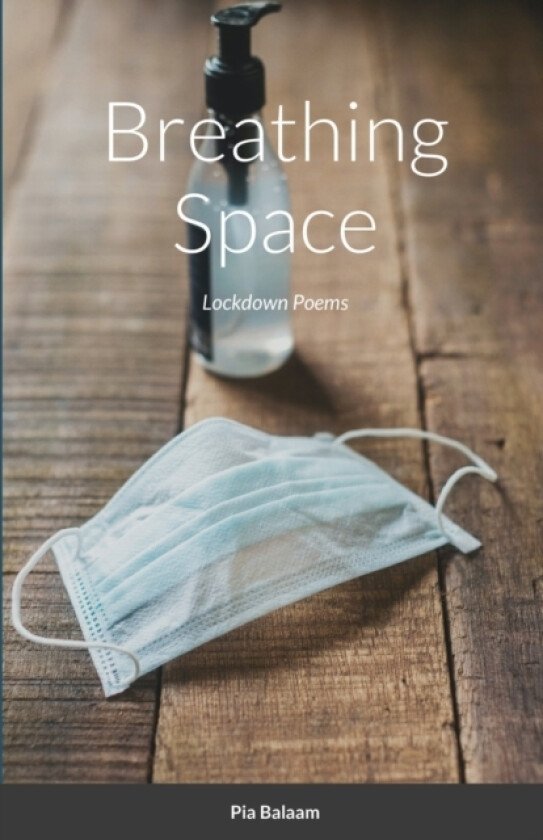 Breathing Space av Pia Balaam (Paperback)