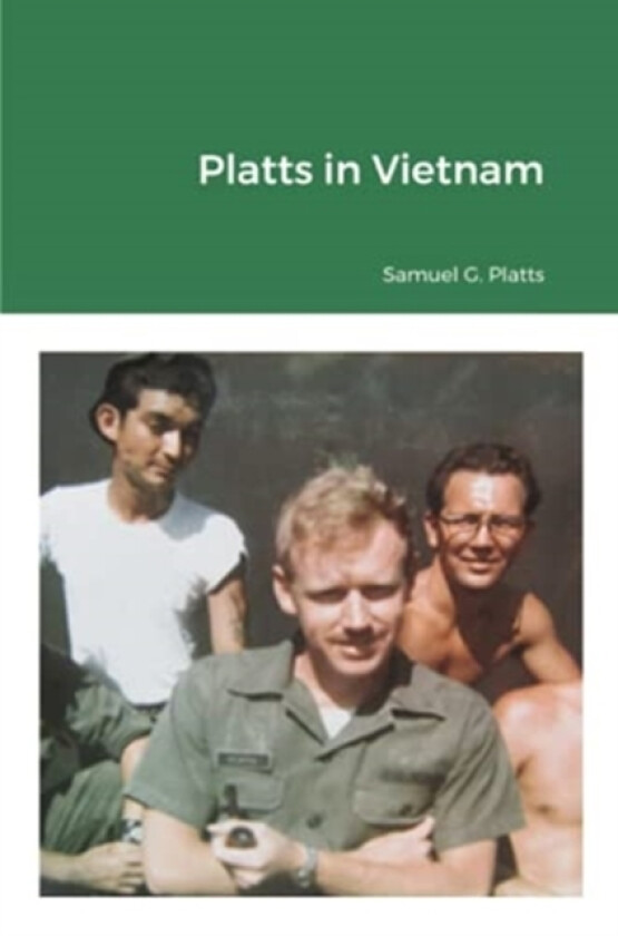 Platts in Vietnam av Samuel Platts (Paperback)