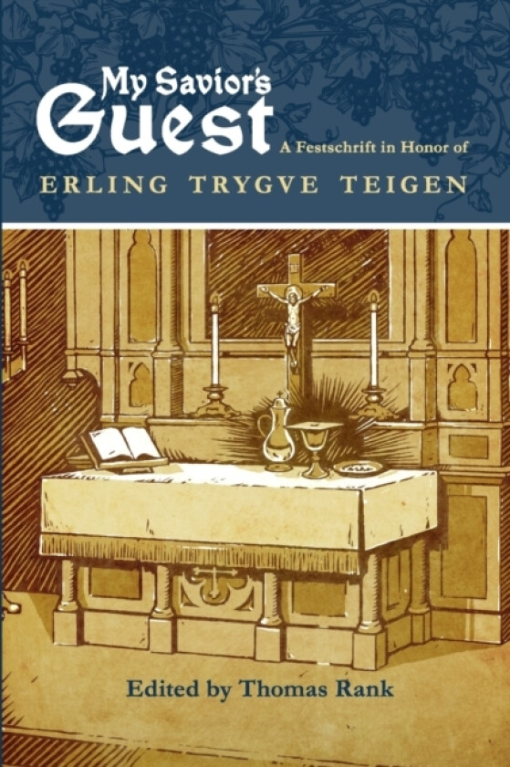 My Savior's Guest av Thomas Rank, James Braun, Mark Degarmeaux (Paperback)