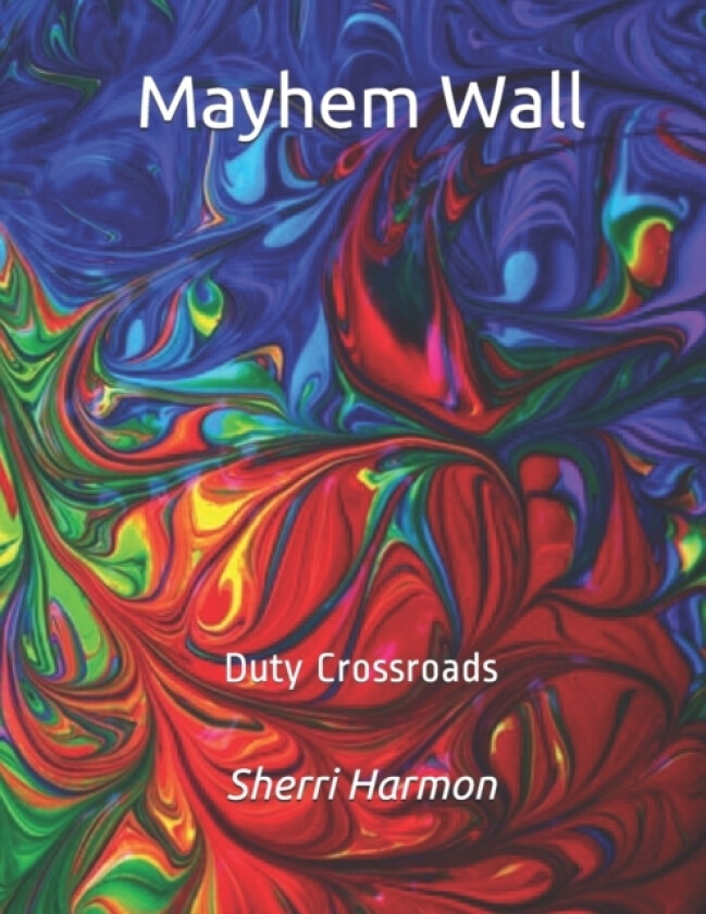 Mayhem Wall av Sherri Lynne Harmon (Paperback)