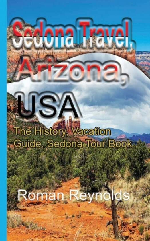 Sedona Travel, Arizona, USA av Roman Reynolds (Paperback)