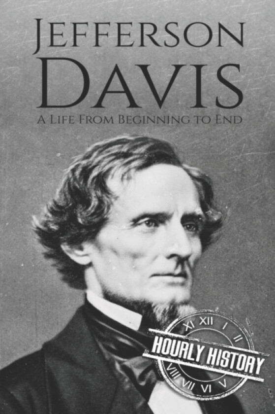 Jefferson Davis av Hourly History (Paperback)