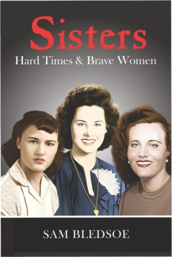 Sisters av Sam Bledsoe (Paperback)