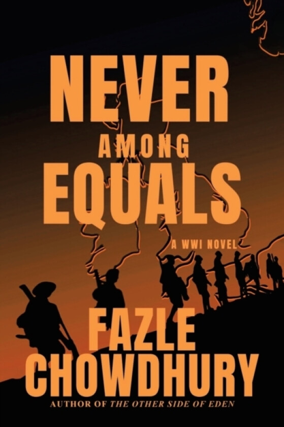 Never Among Equals av Fazle Chowdhury (Paperback)