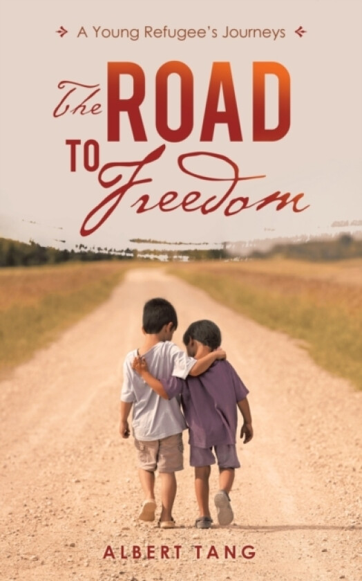 The Road to Freedom av Albert Tang (Paperback)