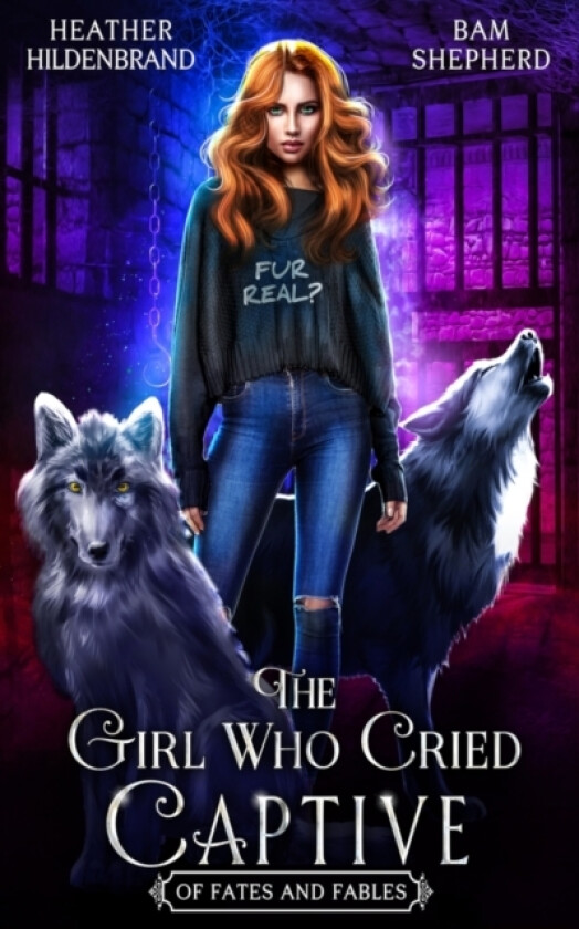 The Girl Who Cried Captive av Bam Shepherd, Heather Hildenbrand (Paperback)