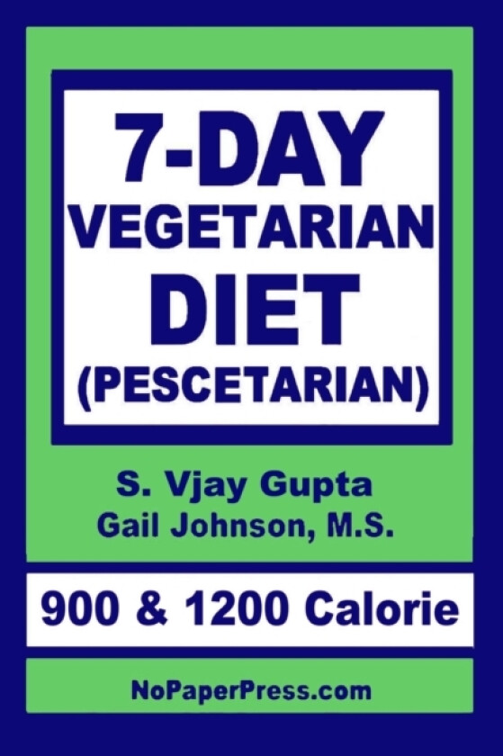 7-Day Vegetarian Diet av Gail Johnson, S Vjay Gupta (Paperback)