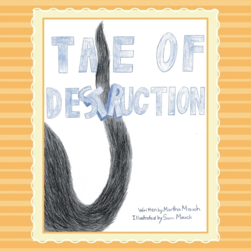 Tale of Destruction av Martha Mauch (Paperback)