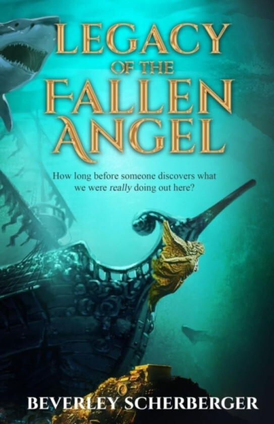Legacy of the Fallen Angel av Beverley Scherberger (Paperback)