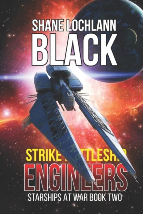 Strike Battleship Engineers av Shane Lochlann Black (Paperback)