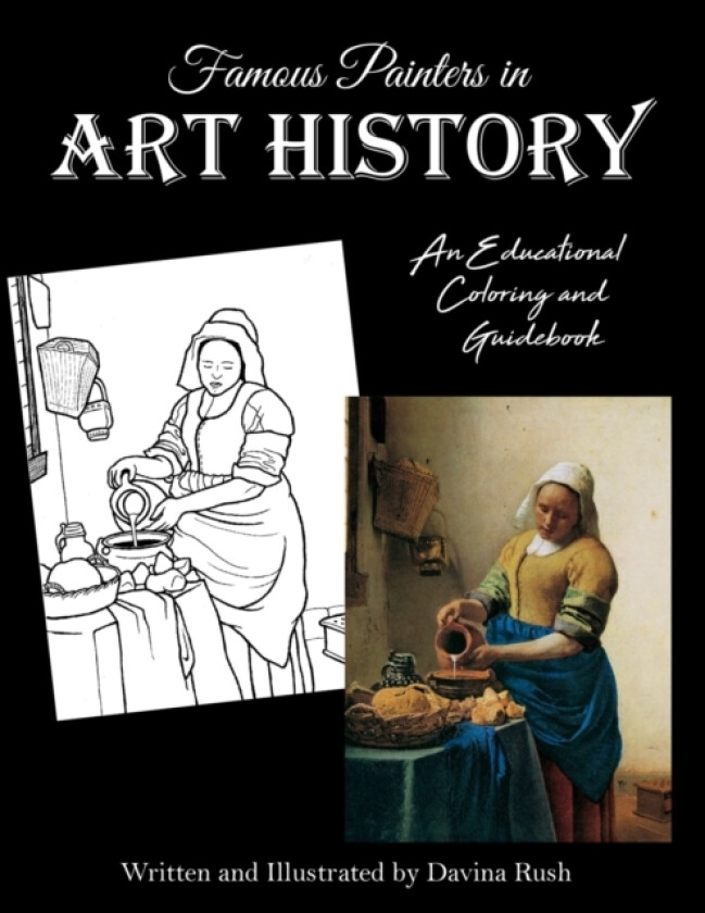 Famous Painters in Art History av Davina Rush (Paperback)