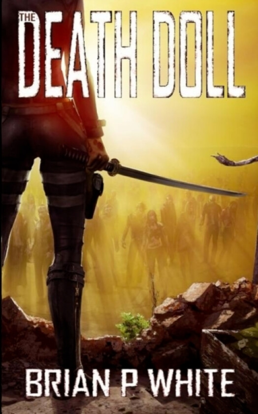 The Death Doll (5x8) av Brian P White (Paperback)
