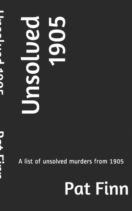 Unsolved 1905 av Pat Finn (Paperback)