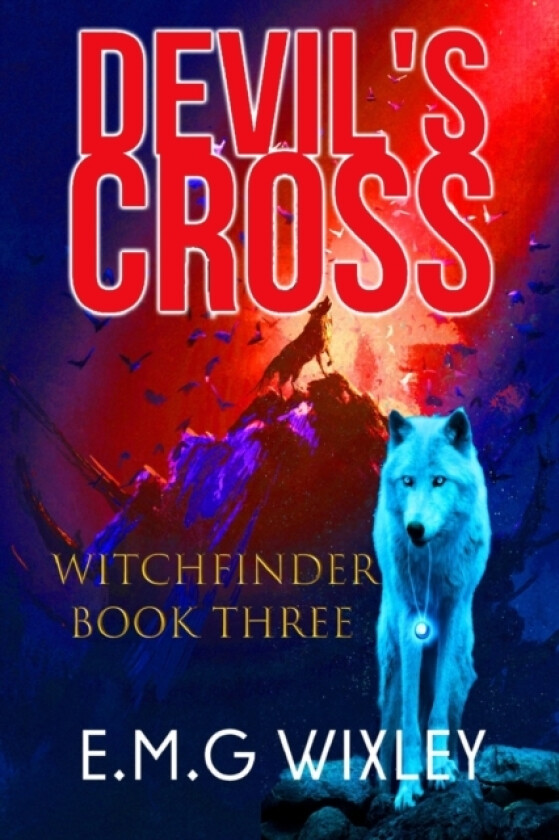 Devil's Cross av E M G Wixley (Paperback)