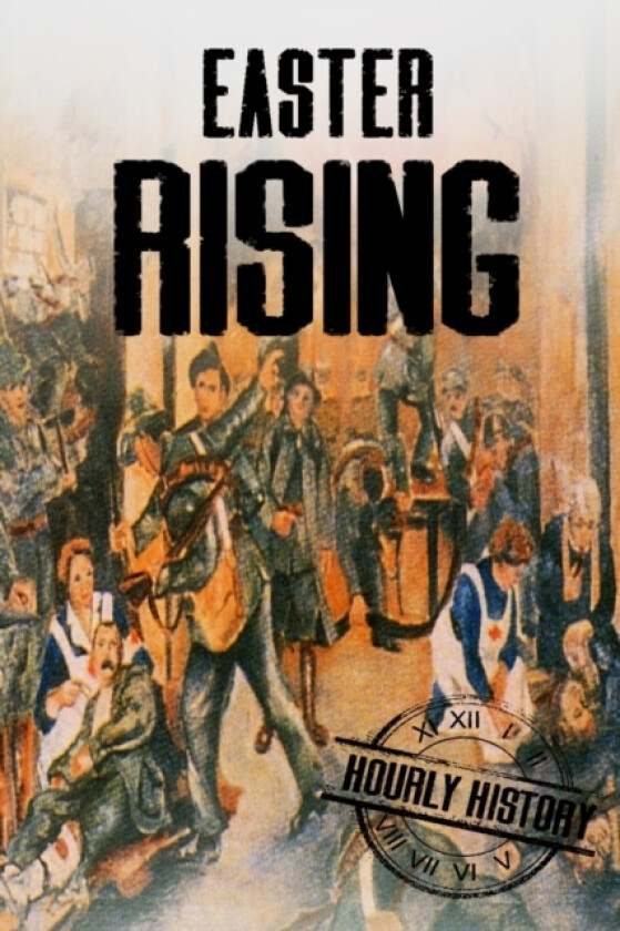 Easter Rising av Hourly History (Paperback)