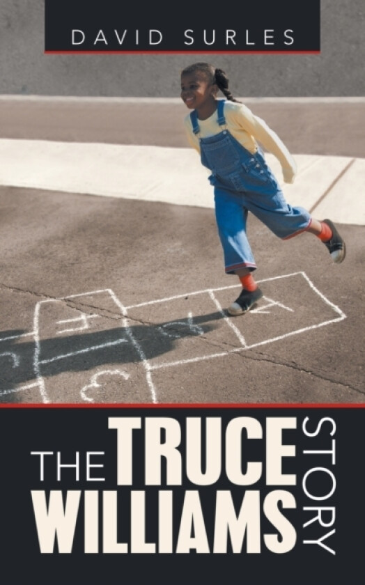 The Truce Williams Story av David Surles (Paperback)