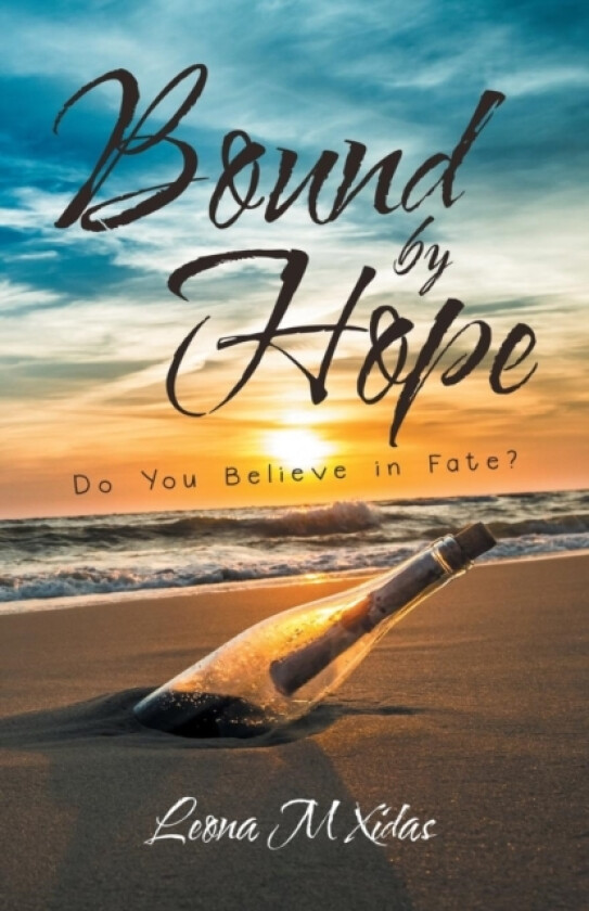 Bound by Hope av Leona M Xidas (Paperback)