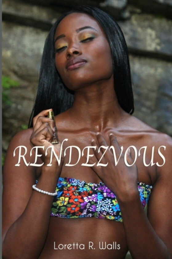 Rendezvous av Loretta R Walls (Paperback)