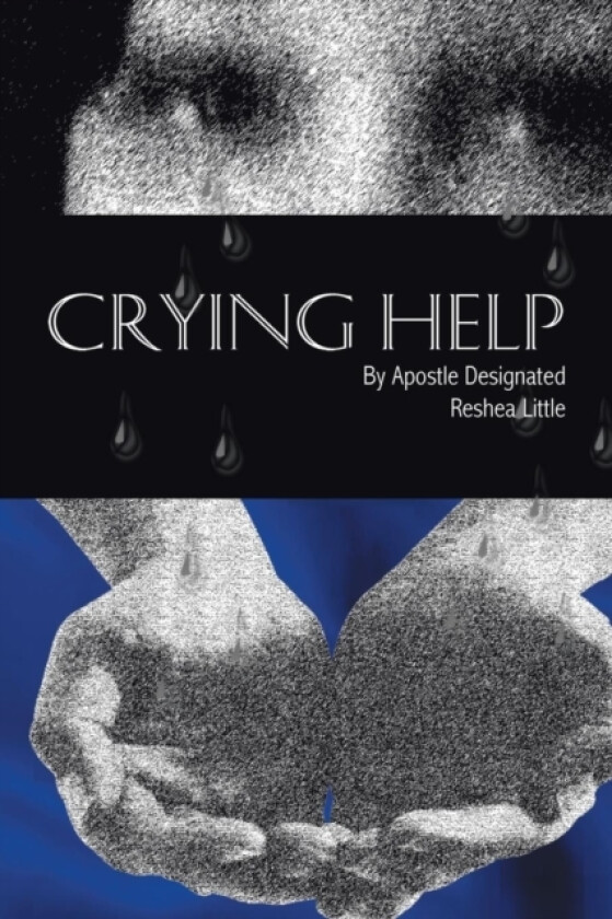 Crying Help av RESHEA LITTLE (Paperback)